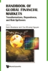 Handbook Of Global Financial Markets: Transformations, Dependence, And Risk Spillovers - eBook