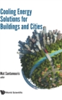 Cooling Energy Solutions For Buildings And Cities - Book