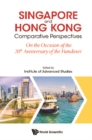 Singapore And Hong Kong: Comparative Perspectives On The 20th Anniversary Of Hong Kong's Handover To China - eBook