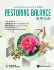 Essential Chinese Medicine - Volume 1: Restoring Balance - Book