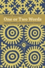 One or Two Words : Language and Politics in the Toraja Highlands of Indonesia - Book