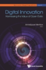 Digital Innovation: Harnessing The Value Of Open Data - eBook