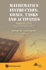 Mathematics Instruction: Goals, Tasks And Activities - Yearbook 2018, Association Of Mathematics Educators - eBook