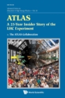 Atlas: A 25-year Insider Story Of The Lhc Experiment - eBook