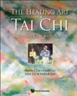 Healing Art Of Tai Chi, The: Becoming One With Nature - Book