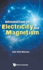 Introduction To Electricity And Magnetism - Book