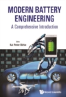 Modern Battery Engineering: A Comprehensive Introduction - eBook
