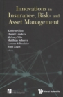 Innovations In Insurance, Risk- And Asset Management - Book