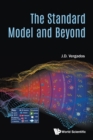 Standard Model And Beyond, The - Book