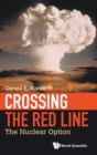 Crossing The Red Line: The Nuclear Option - Book