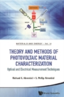 Theory And Methods Of Photovoltaic Material Characterization: Optical And Electrical Measurement Techniques - eBook