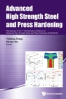 Advanced High Strength Steel And Press Hardening - Proceedings Of The 4th International Conference On Advanced High Strength Steel And Press Hardening (Ichsu2018) - eBook