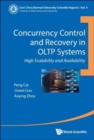 Concurrency Control And Recovery In Oltp Systems: High Scalability And Availability - Book