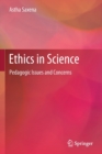 Ethics in Science : Pedagogic Issues and Concerns - Book