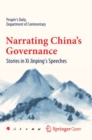 Narrating China's Governance : Stories in Xi Jinping's Speeches - Book