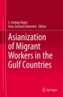 Asianization of Migrant Workers in the Gulf Countries - eBook