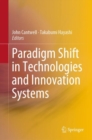 Paradigm Shift in Technologies and Innovation Systems - Book