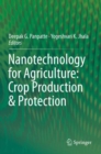 Nanotechnology for Agriculture: Crop Production & Protection - Book