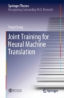 Joint Training for Neural Machine Translation - Book