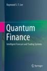 Quantum Finance : Intelligent Forecast and Trading Systems - eBook