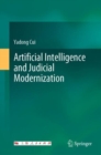 Artificial Intelligence and Judicial Modernization - eBook