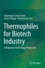 Thermophiles for Biotech Industry : A Bioprocess Technology Perspective - Book