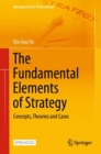 The Fundamental Elements of Strategy : Concepts, Theories and Cases - eBook