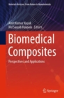 Biomedical Composites : Perspectives and Applications - Book