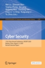 Cyber Security : 17th China Annual Conference, CNCERT 2020, Beijing, China, August 12, 2020, Revised Selected Papers - Book