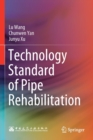 Technology Standard of Pipe Rehabilitation - Book