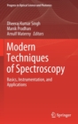 Modern Techniques of Spectroscopy : Basics, Instrumentation, and Applications - Book