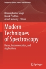 Modern Techniques of Spectroscopy : Basics, Instrumentation, and Applications - Book