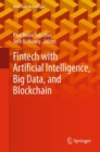 Fintech with Artificial Intelligence, Big Data, and Blockchain - eBook