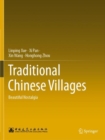 Traditional Chinese Villages : Beautiful Nostalgia - Book