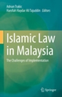 Islamic Law in Malaysia : The Challenges of Implementation - eBook