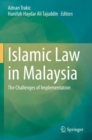 Islamic Law in Malaysia : The Challenges of Implementation - Book