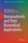 Nanomaterials and Their Biomedical Applications - eBook