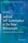 Judicial Self-Governance in the New Millennium : An Institutional and Policy Framework - Book