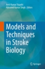 Models and Techniques in Stroke Biology - eBook