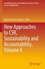 New Approaches to CSR, Sustainability and Accountability, Volume II - Book