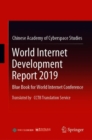 World Internet Development Report 2019 : Blue Book for World Internet Conference, Translated by CCTB Translation Service - eBook