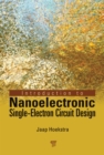 Introduction to Nanoelectronic Single-Electron Circuit Design - eBook