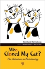 Who Cloned My Cat? : Fun Adventures in Biotechnology - Book
