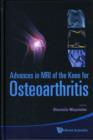 Advances In Mri Of The Knee For Osteoarthritis - Book