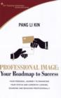 Professional Image : Your Roadmap to Success - Book