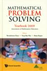 Mathematical Problem Solving: Yearbook 2009, Association Of Mathematics Educator - Book