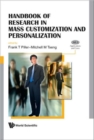 Handbook Of Research In Mass Customization And Personalization (In 2 Volumes) - Book