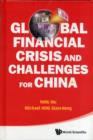 Global Financial Crisis And Challenges For China - Book