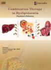Combination Therapy in Dyslipidaemia : Physician's Reference - Book