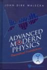 Advanced Modern Physics: Theoretical Foundations - Book